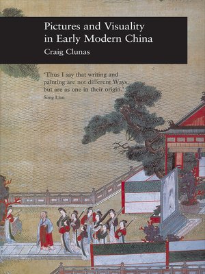 cover image of Pictures and Visuality in Early Modern China